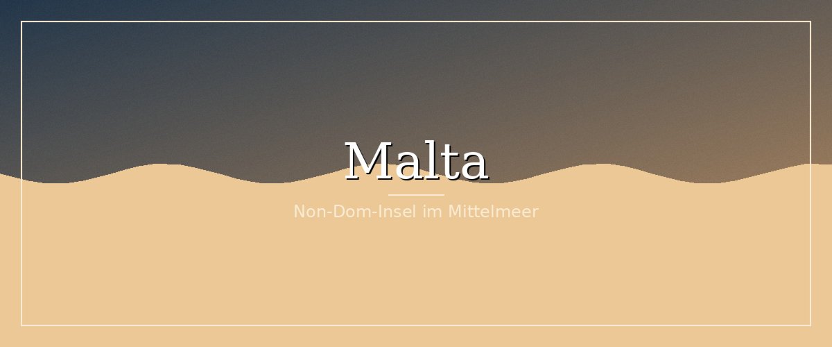 Auswandern nach Malta – EU-Insel mit Non-Dom-Regime
